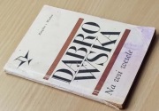 Na wsi wesele - Maria Dąbrowska - wyd.1967r. z serii Koliber