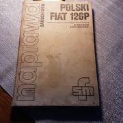 Naprawa Fiat 126p.z autografem 
