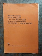 Przewodnik metodyczny do studiowania marksistowskiej filozofii i socjologii