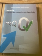 Ewolucja systemów zarządzania jakością - Łagowski, Jasińska