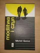 Modlitwa i czyn, Michel Quoist