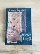 Wicher i myśl. Roman E. Rogowski