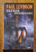 Zaraza świadomości - Paul Levinson