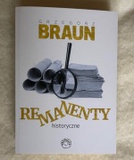 Grzegorz Braun podpis autograf sygnatura Remanenty historyczne