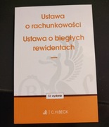 Ustawa o rachunkowości, ustawa o biegłych rewidentach C. H. Beck