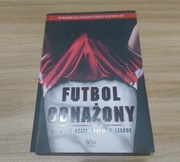 Futbol obnażony - szpieg w szatni Premier League