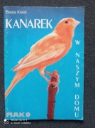 Kanarek w naszym domu - B. Kisiel