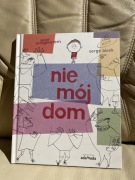 Nie mój dom Susie Morgenstern emocje uczucia przeprowadzka