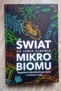 Świat mikrobiomu. Bogactwo niewidzialnego życia w naszym ciele
