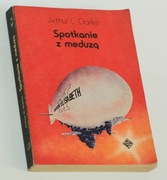 Arthur C. Clarke - Spotkanie z meduzą