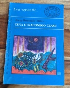 Ewa wzywa 07... zeszyt 71 Jerzy Milicz Cena utraconego czasu 1974 ładny
