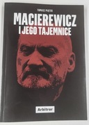 Macierewicz i jego tajemnice Tomasz Piątek