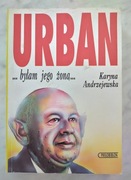 KARYNA ANDRZEJEWSKA - URBAN... BYŁAM JEGO ŻONĄ...