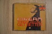 0847 D:ream - Things can only get better