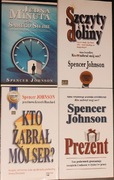 Spencer Johnson KTO ZABRAŁ MÓJ SER  i nie tylko... 4 pozycje