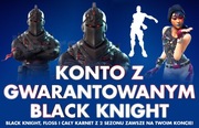 KONTO FORTNITE - BLACK KNIGHT I FLOSS GWARANTOWANY | PEŁNY DOSTĘP DO MAILA!