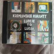 Kremlowskie Kuranty- Ludzie to lubią