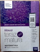 NOWA Teraz matura Matematyka. Zbiór zadań maturalnych. Rozszerzenie