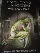 Cmentarz Janowski we Lwowie. Patlewicz B.Tomczyk R.