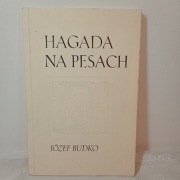 Hagada na Pesach. Józef Budko 