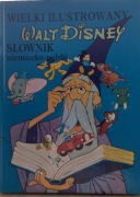 WIELKI ILUSTROWANY SŁOWNIK NIEMIECKO-POLSKI WALT DISNEY 