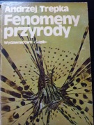 Fenomeny przyrody - Andrzej Trepka