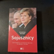 Sojusznicy. Od Fryderyka i Katarzyny Wielkiej do..