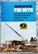 PROSPEKT TECHNICZNY ŻURAW SAMOCHODOWY GROVE TM 1075