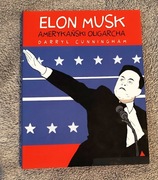 Eleon Musk - Amerykański Oligarcha. Cunninghan. Komiks Non Stop Comics