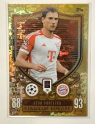 Match Attax EXTRA 2023/2024 LEON GORETZKA  nr.293 KINGS OF EUROPE