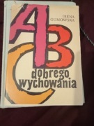 Irena Gumowska "ABC dobrego wychowania" 