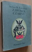 Zawisza Czarny – Stefan M. Kuczyński 