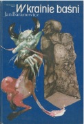 W krainie baśni. Jan Baranowicz