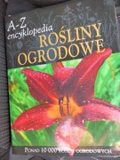 Rośliny ogrodowe. Encyklopedia A-Z.