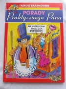 Porady Praktycznego Pana - Tadeusz Baranowski wyd1 Egmont