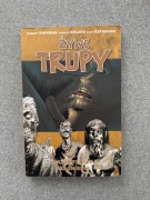 Żywe trupy Najskrytsze Pragnienia tom4
