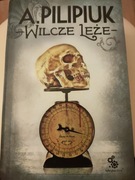 Wilcze Leże. - A. Pilipiuk 