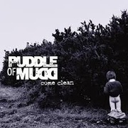 Puddle Of Mudd   CD Come Clean    post grunge    ideał