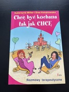 K.Miller E.Konarowska Chcę być kochana tak jak chcę