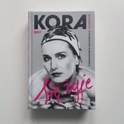Kora. Się żyje. Biografia
