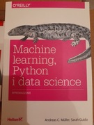 Machine learning, Python i data science. Wprowadzenie