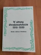 W stronę dwudziestolecia 1918-1939, Studia i szkice o literaturze, WSP 1993