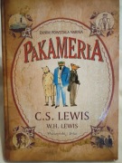 Pakameria – C.S. Lewis, W.H. Lewis (Prószyński 2009)
