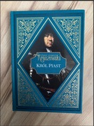 Józef Ignacy Kraszewski "Król Piast"