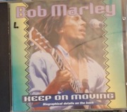 Bob Marley - Keep On Moving