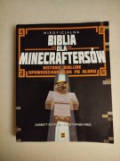 Nieoficjalna Biblia dla Minecrafterów – Garrett Romines & Christopher Miko