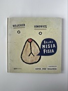Wojciech Bonowicz, Fisz - Bajki Misia Fisia