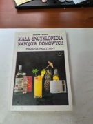 Mała encyklopedia napojów domowych  