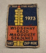 Naszywka PRL Wiosenny Rajd Młodzieży Szkolnej w Poznaniu 1973r SKKT ZHP MDK