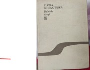 Dalekie drogi. Flora Bieńkowska.